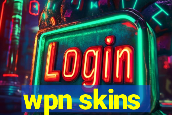 wpn skins